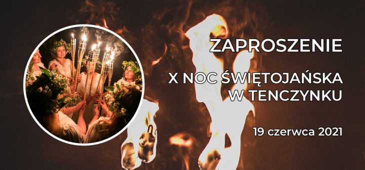 X NOC ŚWIĘTOJAŃSKA – regulamin